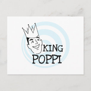 King Poppi T - Shirt und Geschenke Postkarte