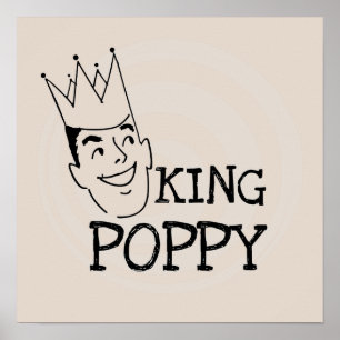 King Poppy T - Shirt und Geschenke Poster