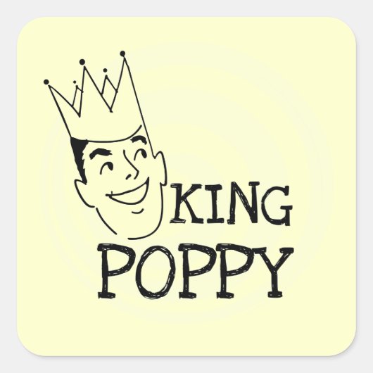 King Poppy T - Shirt und Geschenke Quadratischer Aufkleber (Vorderseite)