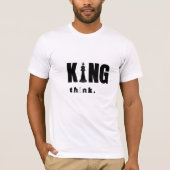 King Think T-Shirt (Vorderseite)