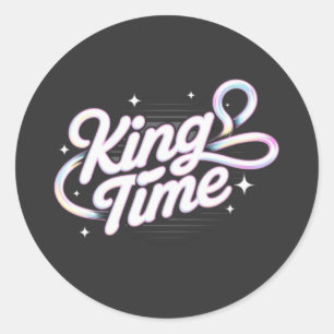King Time Retro-Typografie Motivationsdesign Runder Aufkleber