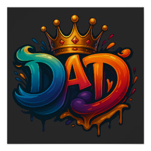 King Vater Crown Graffiti Crowned mit Liebe und St Poster