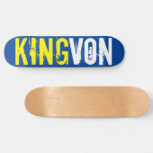 KING VON Skateboard (Horizontal)