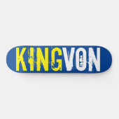 KING VON Skateboard (Horizontal)