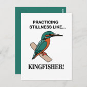 Kingfisher, der die Stille wie Kingfisher praktizi Postkarte (Vorne/Hinten)