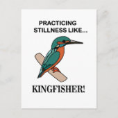 Kingfisher, der die Stille wie Kingfisher praktizi Postkarte (Vorderseite)
