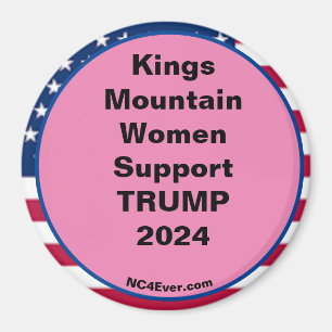 Kings Mountain Women unterstützen TRUMP 2024 Kühls Magnet