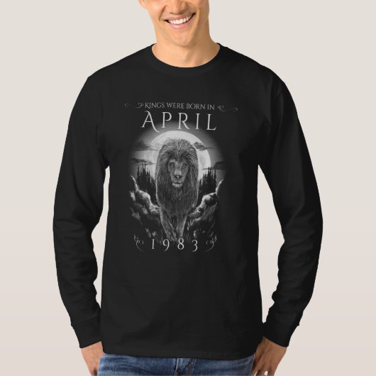 Kings were born in April 1983 Dad T-Shirt (Vorderseite)