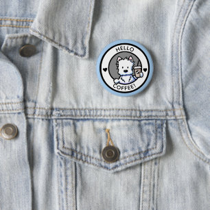 KiniArt Coffee Westie Large Button