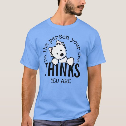 KiniArt ist die Person, die IHR HUND T-Shirt (Vorderseite)