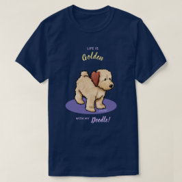 KiniArt Life ist Goldener DOODLE-T - Shirt