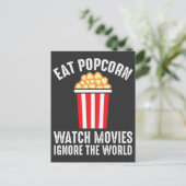 Kino Eat Popcorn Spielfilme Ignorieren der Welt Postkarte (Stehend Vorderseite)