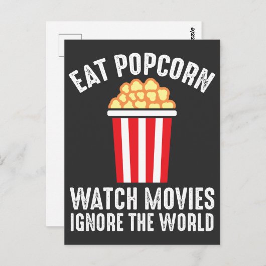 Kino Eat Popcorn Spielfilme Ignorieren der Welt Postkarte (Vorne/Hinten)