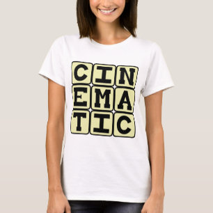 Kinofilmartig, wie ein Film T-Shirt