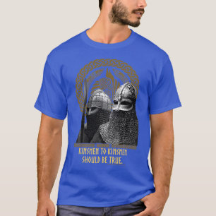 Kinsmen zu besuchen sollte wahr sein T-Shirt
