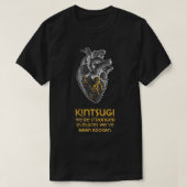 Kintsugi Stronger bei Broken Japanese Pottery Rep T-Shirt (Design vorne)
