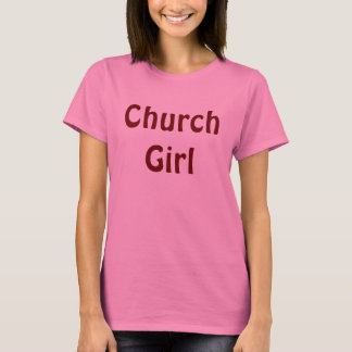 Kirche Girl : Erste Taufkirche Glenarden T-Shirt