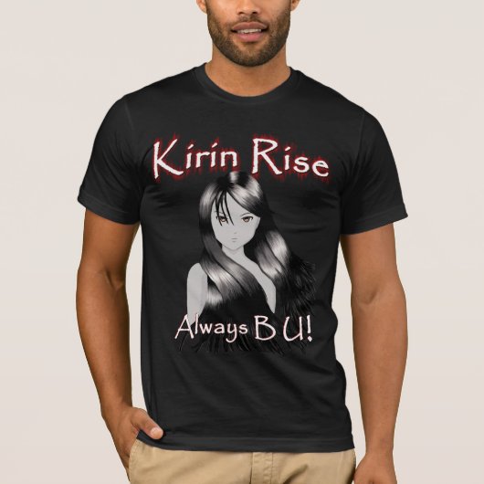 Kirin Aufstieg immer B U! T-Shirt (Vorderseite)