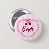 Kirsch-Thema-Junggesellinnen-Abschied Braut Button (Vorne & Hinten)