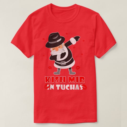 Kish Mir In Tuchas Funny Jewish s Hanukkah Jewish  T-Shirt (Design vorne)