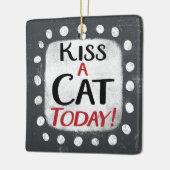 Kiss a Cat Today Ornament (Links)
