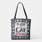 Kiss a Cat Today Tote Bag Tasche (Rückseite)