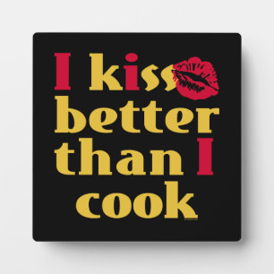 Kiss Better als Cook Plaque Fotoplatte