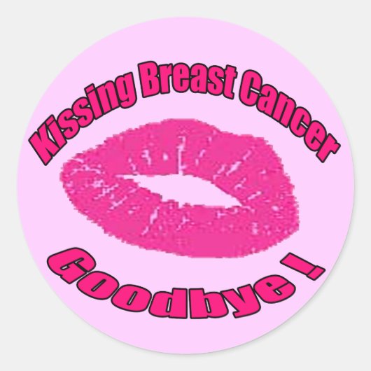 Kiss Breast Cancer Goodbye Runder Aufkleber (Vorderseite)
