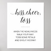Kiss Cheer Toss Blume Confetti Wedding Sign Poster (Vorne)