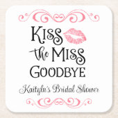 Kiss das Miss-Goodbye-Brautparty Rechteckiger Pappuntersetzer (Vorderseite)