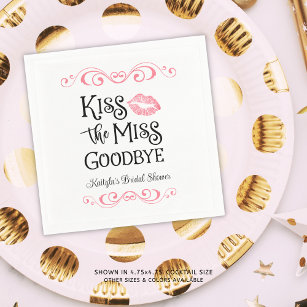 Kiss das Miss-Goodbye-Brautparty Serviette