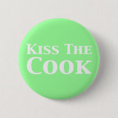 Kiss die Kochgeschenke Button (Vorderseite)