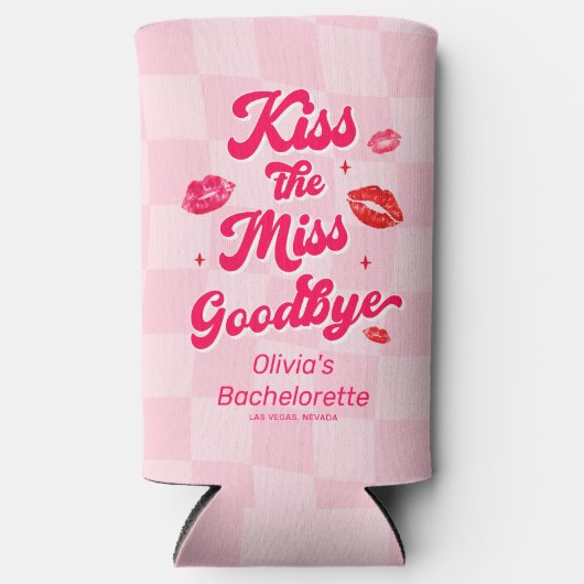 Kiss die Miss Goodbye Bachelorette Selters Dosenkühler (Vorderseite)