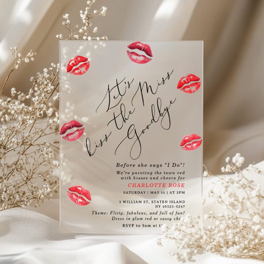 Kiss die Miss Goodbye Typografie Bachelorette Acryleinladungen