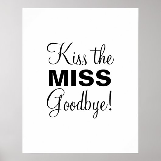 Kiss die Miss Poster (Vorne)