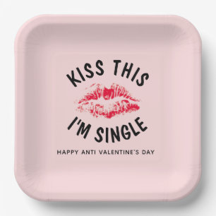 Kiss Dies ich bin Single Funny Anti Valentines Par Pappteller