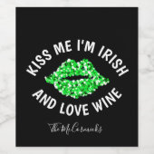 Kiss I'm Irish Funny St Patricks Day Personalisier Weinetikett (Einzelnes Label)