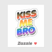 Kiss Me Bro Aufkleber (Blatt)