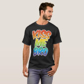 Kiss Me Bro  LGBT Q Rainbow Gay Pride Equality Men T-Shirt (Vorne ganz)
