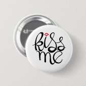 Kiss Me Button (Vorne & Hinten)