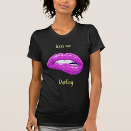 Kiss me Darling T-Shirt