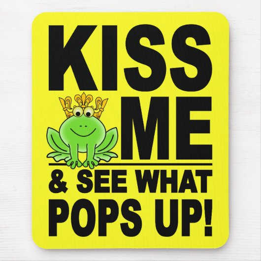 KISS ME Frog mousepad (Vorne)
