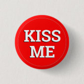 KISS ME fun Button / Retro Party - rot (Vorderseite)