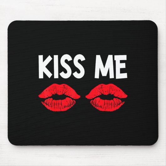 Kiss Me Funny Couples Tee Valentine's Day Couple M Mousepad (Vorne)