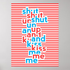 Kiss Me, Girl-Power, Typografie Poster