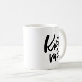 Kiss Me Handschrift Kaffeetasse (VorderseiteRechts)
