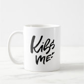 Kiss Me Handschrift Kaffeetasse (Links)