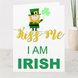 Kiss Me I AM Irish Grußkarte Karte