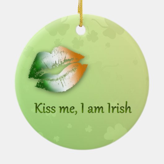 Kiss Me I am Irish - Ornament (Hinten)