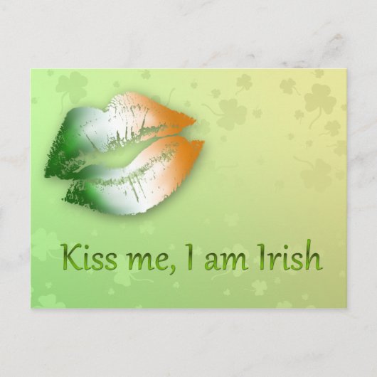 Kiss Me I am Irish - Postcard Postkarte (Vorderseite)